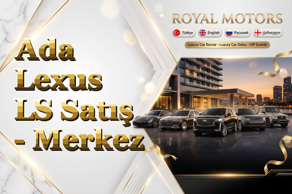 Ada Lexus LS Satış - Merkez