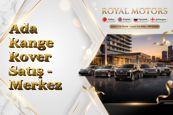Ada Range Rover Satış - Merkez