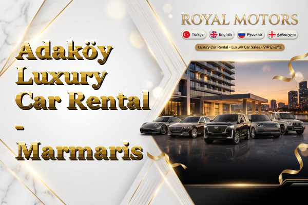 Adaköy Luxury Car Rental - Marmaris