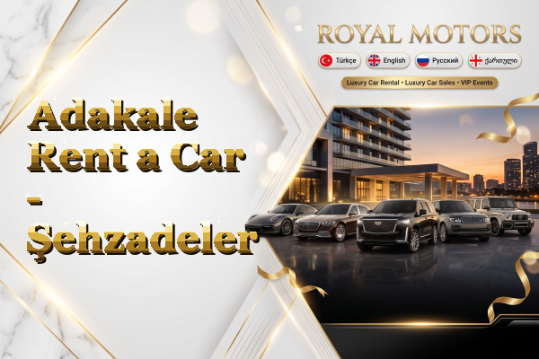 Adakale Rent a Car - Şehzadeler