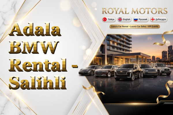 Adala BMW Rental - Salihli