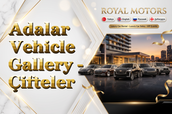 Adalar Vehicle Gallery - Çifteler