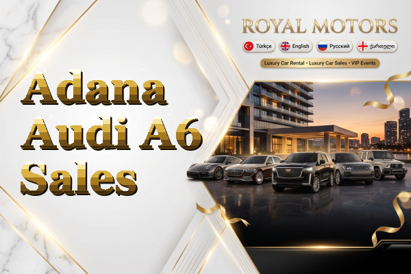 Adana Audi A6 Sales