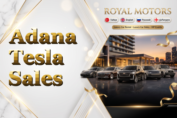 Adana Tesla Sales