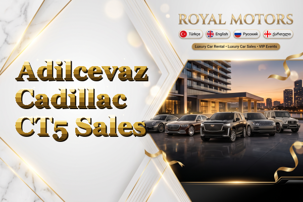 Adilcevaz Cadillac CT5 Sales