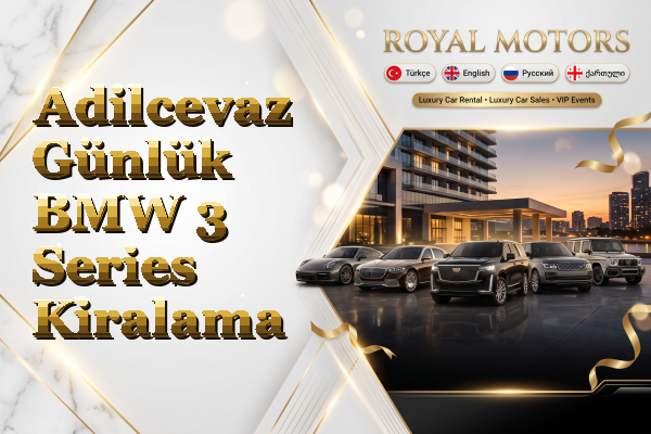 Adilcevaz Günlük BMW 3 Series Kiralama