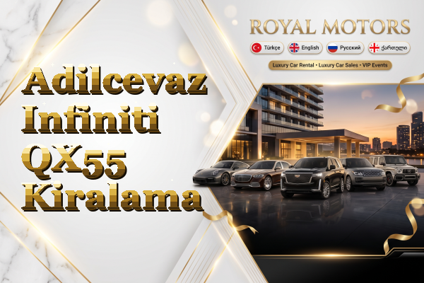 Adilcevaz Infiniti QX55 Kiralama