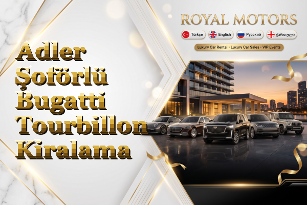 Adler Şoförlü Bugatti Tourbillon Kiralama
