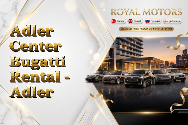 Adler Center Bugatti Rental - Adler