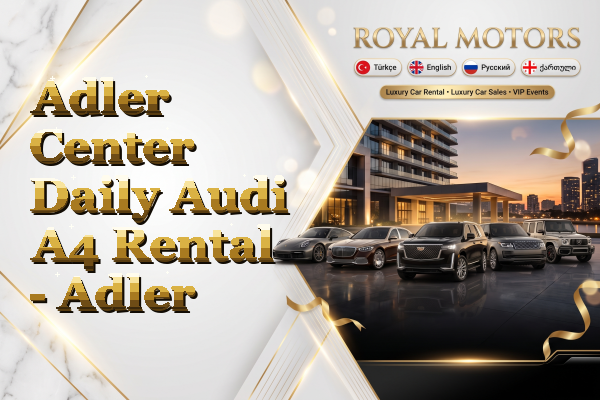 Adler Center Daily Audi A4 Rental - Adler