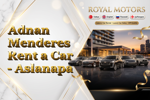 Adnan Menderes Rent a Car - Aslanapa