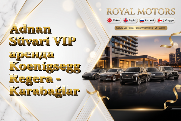 Adnan Süvari VIP аренда Koenigsegg Regera - Karabağlar