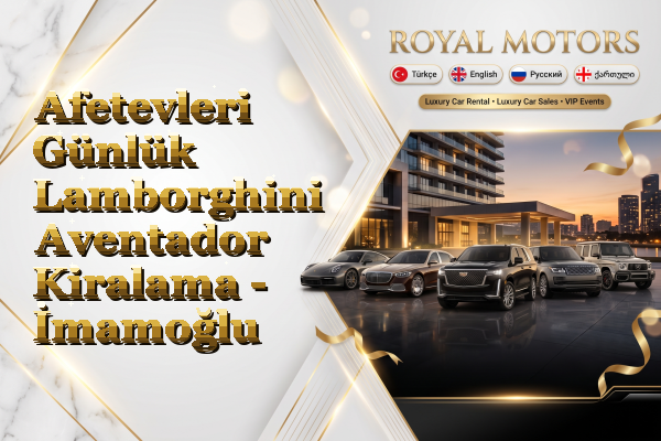 Afetevleri Günlük Lamborghini Aventador Kiralama - İmamoğlu