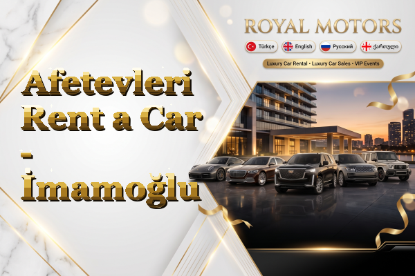 Afetevleri Rent a Car - İmamoğlu