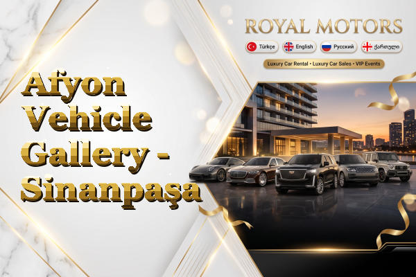 Afyon Vehicle Gallery - Sinanpaşa
