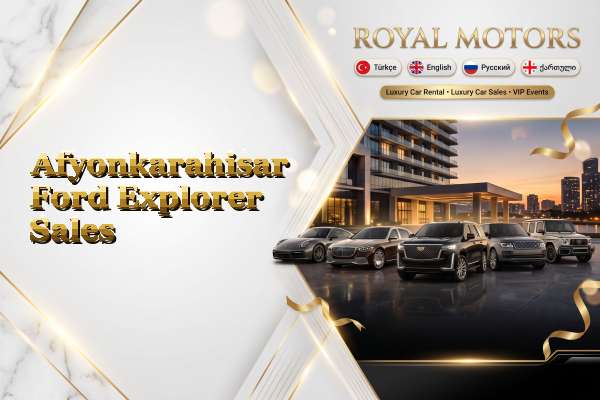 Afyonkarahisar Ford Explorer Sales