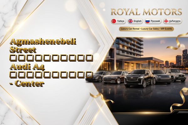 Agmashenebeli Street აეროპორტის Audi A4 გაქირავება - Center