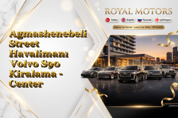Agmashenebeli Street Havalimanı Volvo S90 Kiralama - Center