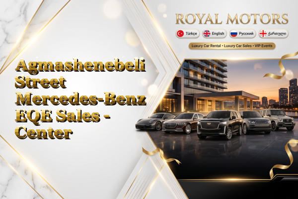 Agmashenebeli Street Mercedes-Benz EQE Sales - Center