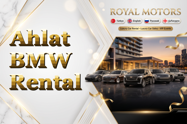 Ahlat BMW Rental