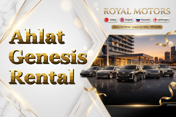 Ahlat Genesis Rental