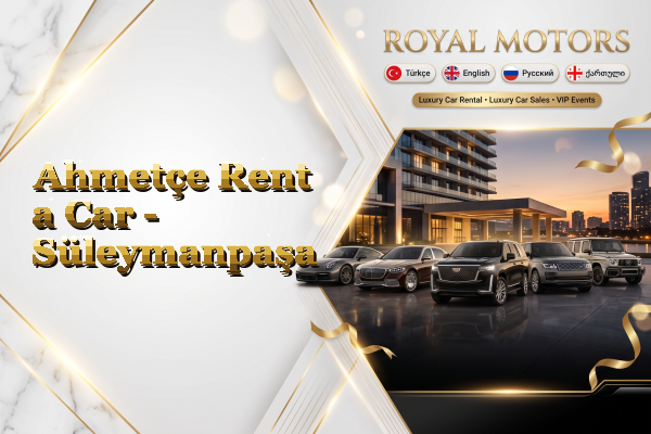 Ahmetçe Rent a Car - Süleymanpaşa