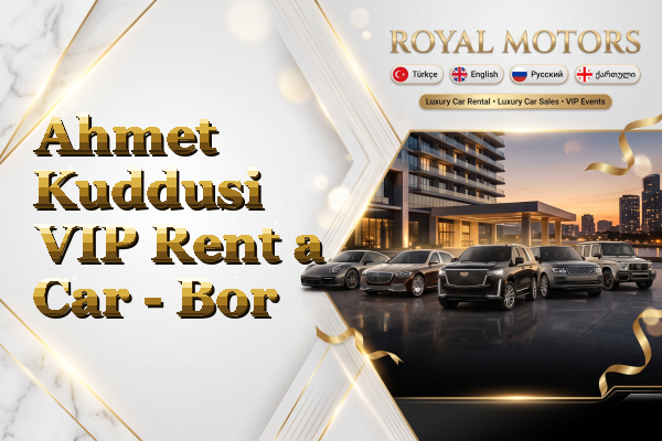 Ahmet Kuddusi VIP Rent a Car - Bor