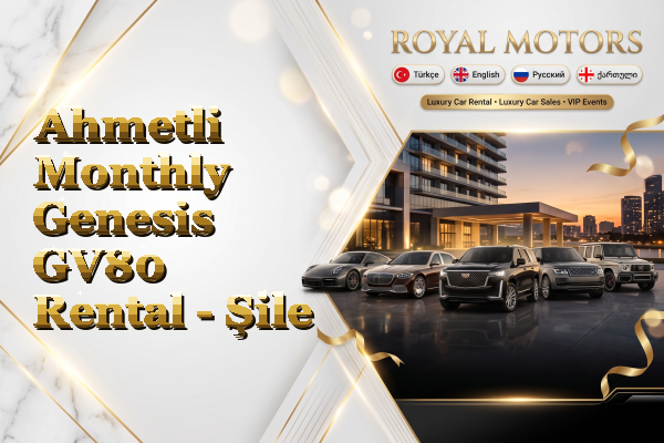 Ahmetli Monthly Genesis GV80 Rental - Şile