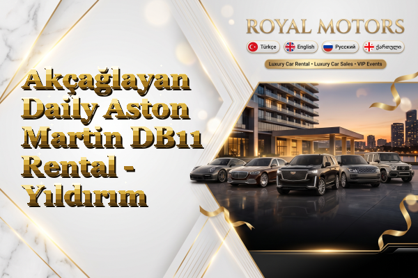 Akçağlayan Daily Aston Martin DB11 Rental - Yıldırım