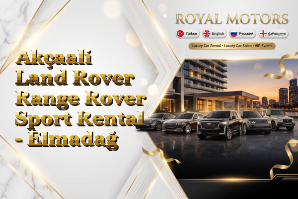 Akçaali Land Rover Range Rover Sport Rental - Elmadağ