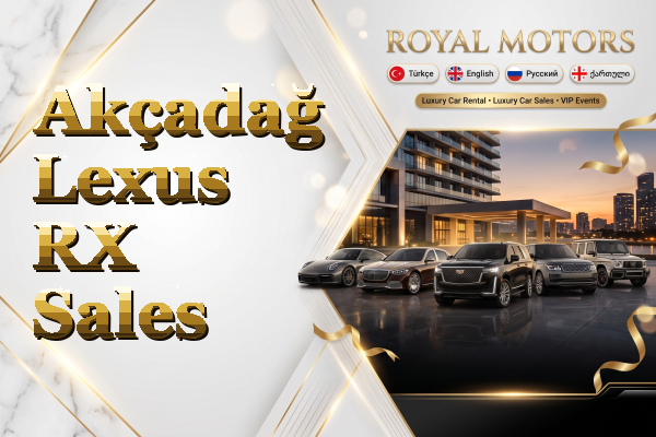 Akçadağ Lexus RX Sales