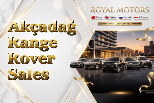 Akçadağ Range Rover Sales