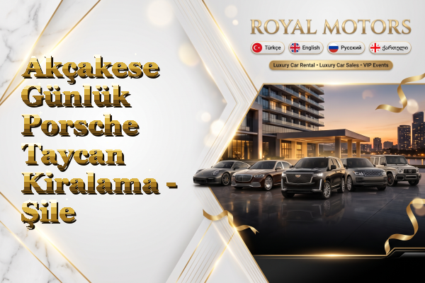 Akçakese Günlük Porsche Taycan Kiralama - Şile