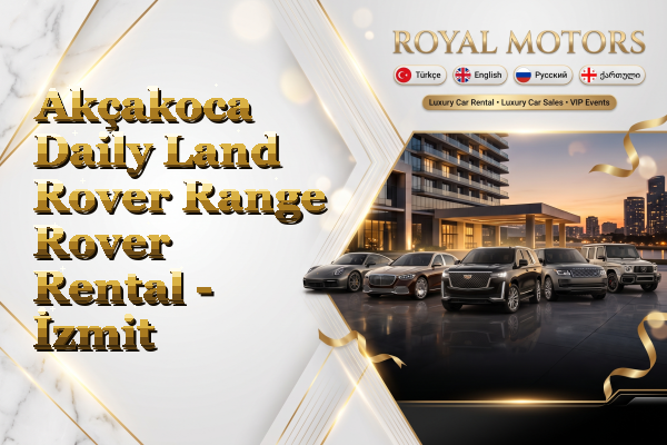 Akçakoca Daily Land Rover Range Rover Rental - İzmit