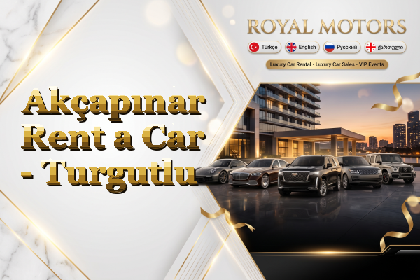 Akçapınar Rent a Car - Turgutlu