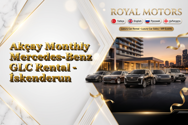 Akçay Monthly Mercedes-Benz GLC Rental - İskenderun
