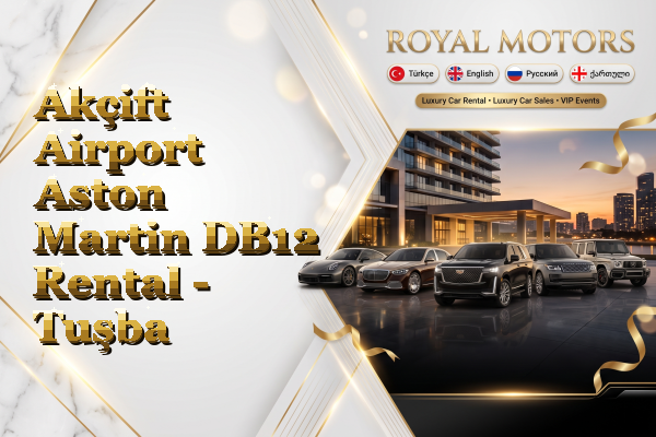 Akçift Airport Aston Martin DB12 Rental - Tuşba