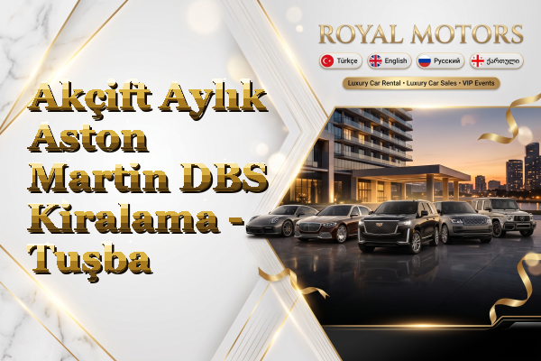 Akçift Aylık Aston Martin DBS Kiralama - Tuşba