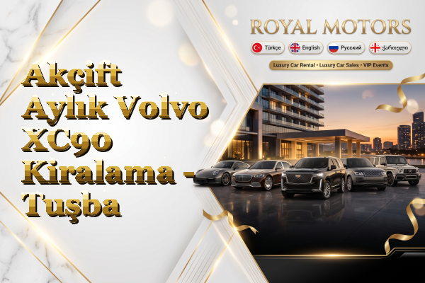 Akçift Aylık Volvo XC90 Kiralama - Tuşba