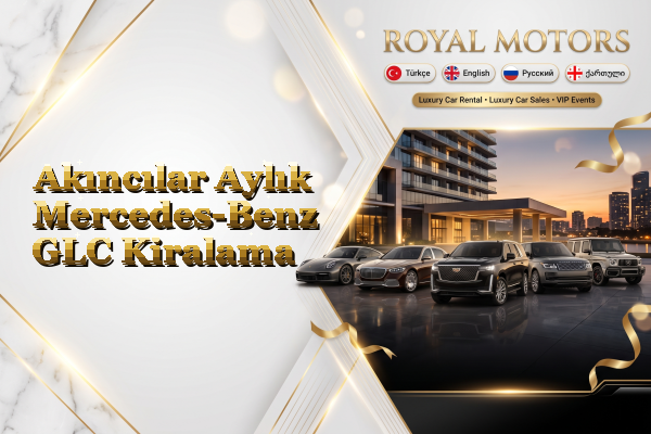 Akıncılar Aylık Mercedes-Benz GLC Kiralama