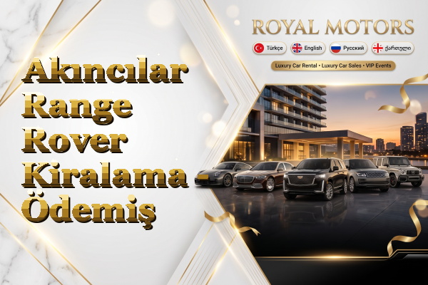 Akıncılar Range Rover Kiralama - Ödemiş