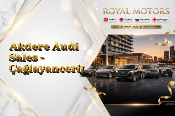 Akdere Audi Sales - Çağlayancerit