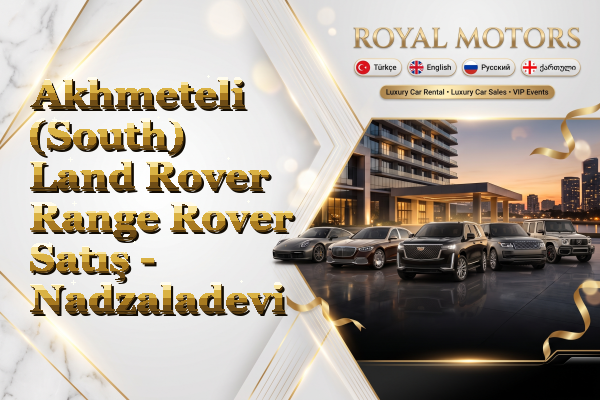 Akhmeteli (South) Land Rover Range Rover Satış - Nadzaladevi
