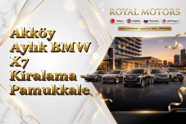 Akköy Aylık BMW X7 Kiralama - Pamukkale