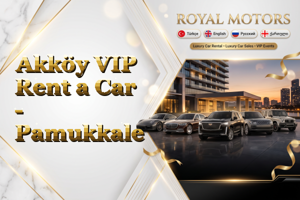 Akköy VIP Rent a Car - Pamukkale