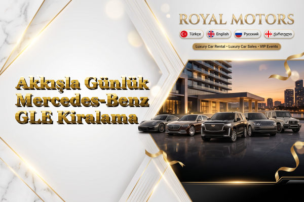 Akkışla Günlük Mercedes-Benz GLE Kiralama