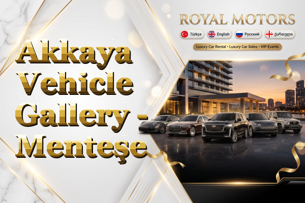 Akkaya Vehicle Gallery - Menteşe