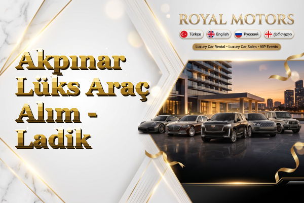 Akpınar Lüks Araç Alım - Ladik
