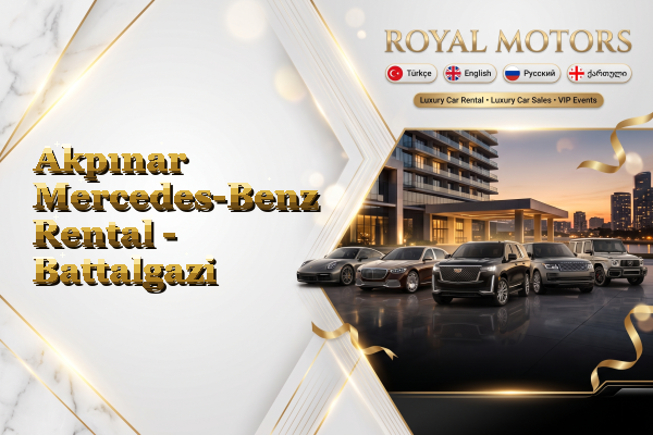 Akpınar Mercedes-Benz Rental - Battalgazi