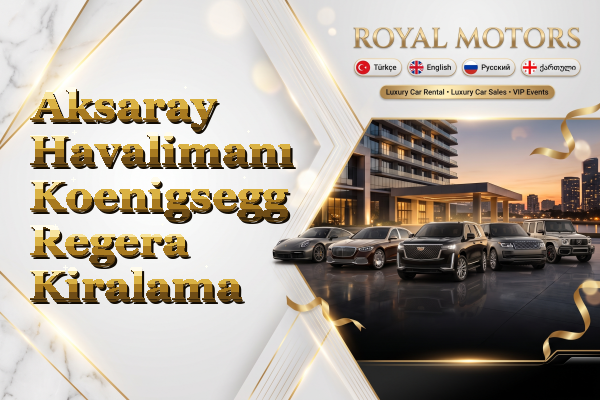 Aksaray Havalimanı Koenigsegg Regera Kiralama